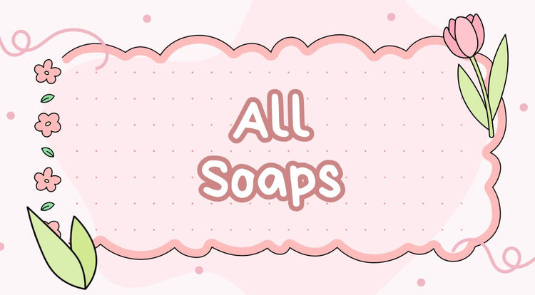 Soap