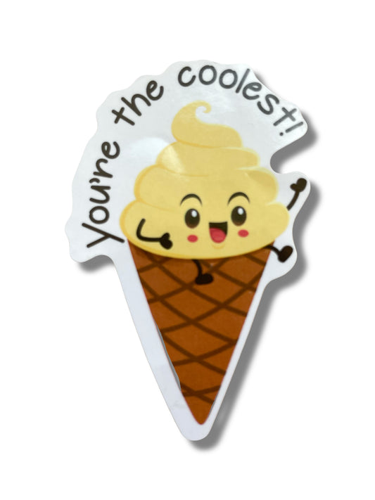 You’re the Coolest – 2 Inch Ice Cream Sticker 🍦😎